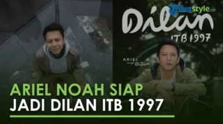 Ariel Noah Dilan Tanggapi Komentar Netizen tentang Perannya di Film Dilan ITB 1997