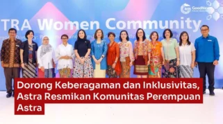 Astra Women Network 2026 Dorong Perempuan Ciptakan Dampak Nyata