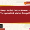 Berapa Biaya Kuliah Dokter Hewan di Berbagai Kampus Indonesia?