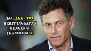 CEO Take-Two Tegaskan AI Bukan Pembuat Hits, Namun Tetap Bisa Membantu Proses Kreatif