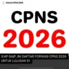 Daftar Formasi CPNS 2026 untuk Lulusan SMA dan S1 Semua Jurusan