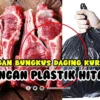 Daging Kurban Sebaiknya Tidak Dibungkus Plastik Hitam, Ini Alasan Kesehatan Penting dari LPP RRI
