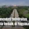 Deretan Universitas Swasta Terbaik di Yogyakarta untuk Calon Mahasiswa 2026