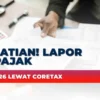 Ditjen Pajak Perpanjang Batas Lapor Pajak SPT Badan hingga 31 Mei 2026, Hapus Denda Bulanan
