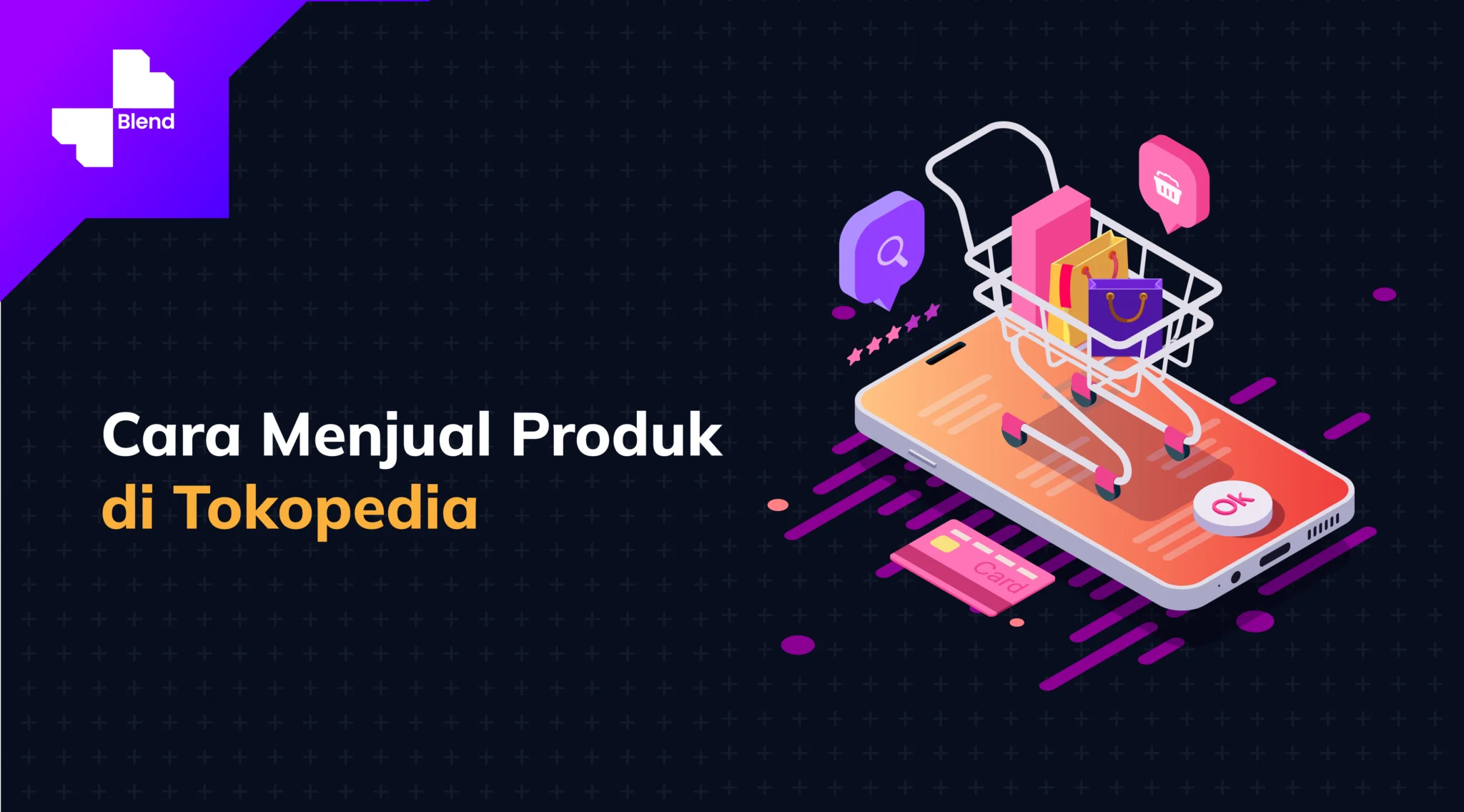 FAQ – Pertanyaan Umum tentang cara berjualan di marketplace Tokopedia