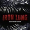 Film Iron Lung Mulai Tayang di Indonesia, Adaptasi Game Horor Indie Populer