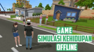 Game Offline Simulasi Kehidupan Terbaik: Pilihan Utama untuk Semua Kalangan