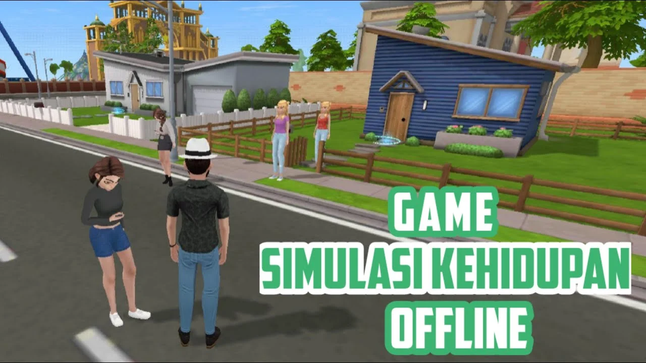 Game Offline Simulasi Kehidupan Terbaik: Pilihan Utama untuk Semua Kalangan