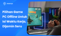 Game Offline yang Cocok untuk Pemain Berpengalaman: Kriteria Utama