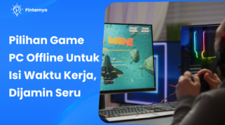 Game Offline yang Cocok untuk Pemain Berpengalaman: Kriteria Utama