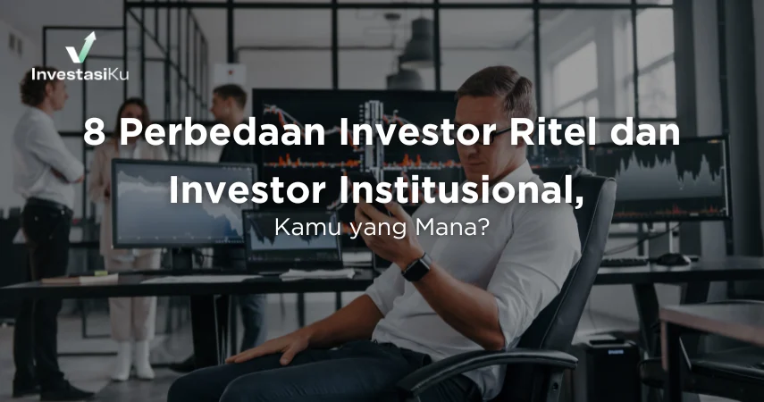Implikasi bagi Investor Ritel dan Institusional