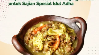 Inspirasi Olahan Daging Kurban Lezat untuk Sajian Iduladha