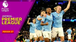 Jadwal Liga Inggris Pekan ke-37: Manchester City Menantang Bournemouth dalam Pertarungan Gelar