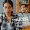 Kenali Silent Treatment: Dampak Emosional dan Cara Efektif Menghadapinya