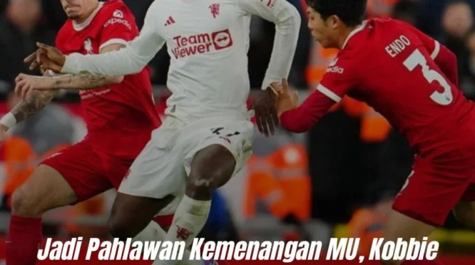 Kobbie Mainoo Jadi Pahlawan United, Gol Penentu Lawan Liverpool Bawa Tiket Liga Champions