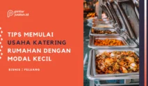 Langkah-Langkah Praktis Memulai Usaha Katering Rumahan Modal Rendah