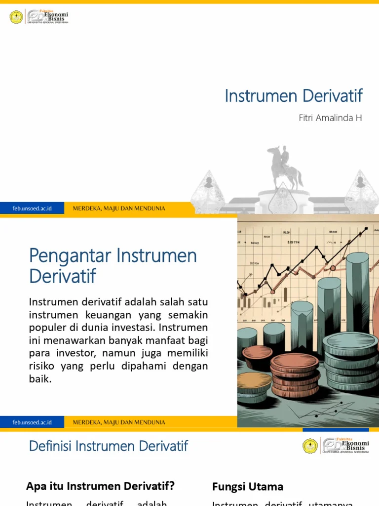 Manfaatkan instrumen derivatif untuk melindungi posisi