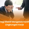 Mengelola Ego dan Respect demi Profesionalisme di Lingkungan Kerja