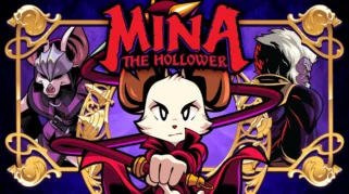 Mina the Hollower Review: Sensasi Aksi dan Petualangan yang Menantang