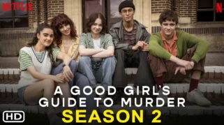 Nonton A Good Girl’s Guide to Murder Season 2 Dibintangi Emma Myers: Kisah Misteri yang Lebih Gelap Segera Tayang
