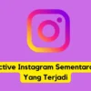 Panduan Lengkap Cara Deactive IG Sementara Terbaru 2026 dan Cara Mengaktifkannya Kembali