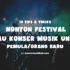 Panduan Lengkap Membawa Barang dan Tips Penting Saat Nonton Konser Musik