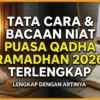 Panduan Lengkap Niat Puasa Qadha Ramadan di Bulan Dzulhijjah 2026