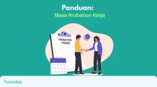 Setelah Masa Probation Kerja Tahap Selanjutnya Apa? Ini Penjelasannya