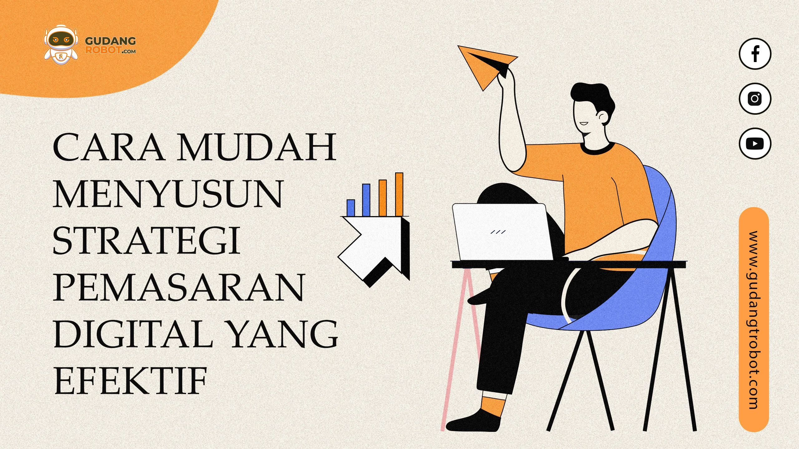 Strategi Pemasaran Digital yang Efektif