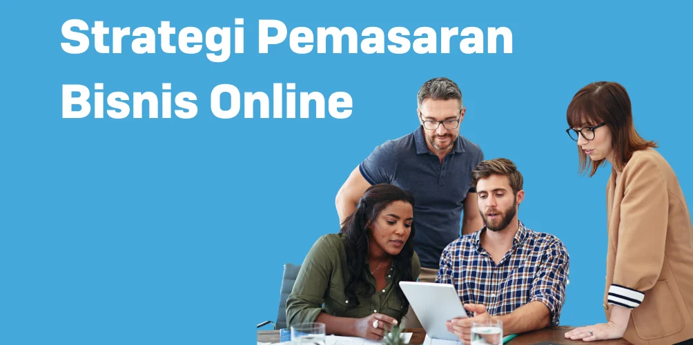 Strategi Pemasaran untuk Bisnis Kursus Online