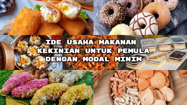 Studi Kasus: Usaha Makanan Modal Minim yang Sukses