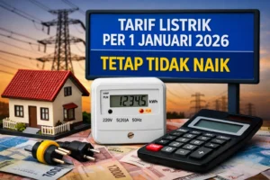 Tarif Listrik PLN Tetap Tidak Naik per 1 Mei 2026, Pemerintah Jaga Daya Beli dan Kompetitivitas Industri