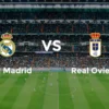 Tempat Menonton Real Madrid vs Real Oviedo di Santiago Bernabeu dan Live Streaming