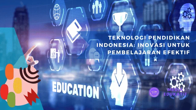 Tips mengajar efektif di Hari Pendidikan Nasional: Metode Pembelajaran Inovatif