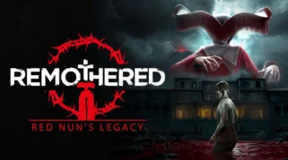 Trailer Cerita Remothered: Red Nun's Legacy Ungkap Lokasi Mencekam dan Penghuni Aneh
