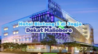 Tren Pariwisata Jogja 2026: Rekomendasi Hotel Bintang 3 Dekat Malioboro yang Estetik