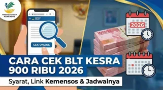 Tunggu Kabar Pencairan, Ini Syarat, Cara Daftar, dan Cek Status Penerima BLT Kesra 2026