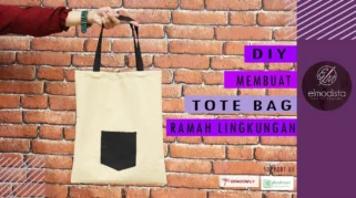 Usaha Pembuatan Tote Bag Ramah Lingkungan di Rumah: Langkah Awal