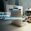 Vibe Coding Tidak Menggantikan Programmer, Tetap Penting di Era AI
