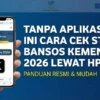 Bansos Diperpanjang Hingga Juni 2026! Ini Daftar Bantuan yang Cair dan Cara Cek Penerimanya