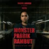 Film Monster Pabrik Rambut Hadirkan Horor Fantasi Retro, Kritik Budaya Lembur
