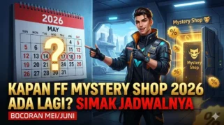 Jadwal Rilis Mystery Shop FF Juni 2026: Bocoran Tanggal dan Cara Dapat Diskon Besar Pelayanannya