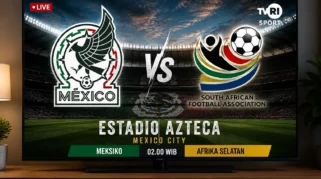 Jadwal Siaran Langsung dan Link Streaming Meksiko vs Afrika Selatan, Live TVRI Jumat Pukul 02.00 WIB