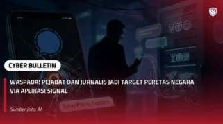 Jurnalis Jadi Target Hacker: Risiko Nyata dan Cara Melindungi Diri