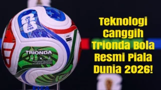 Menanti Kick Off Piala Dunia 2026, TRIONDA Bawa Teknologi Sensor Canggih Bantu VAR