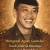 Mengenang Jenderal Ryamizard, Agum Gumelar Mukanya Garang, tapi Humanis: Sosok Tegas yang Penuh Kasih
