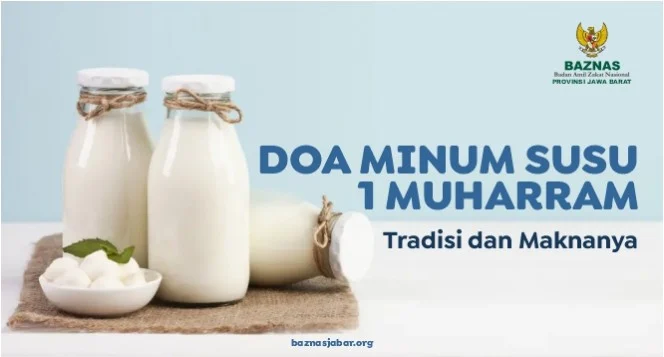 Minum Susu Putih 1 Muharram: Doa, Waktu, dan Makna Tradisi Tahun Baru Islam