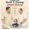 Peringatan untuk Nanik S. Deyang Jangan Diulangi