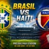 Prediksi dan Statistik Brasil vs Haiti: Tim Samba Berburu Kemenangan Perdana di Piala Dunia 2026
