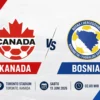 Prediksi dan Statistik Kanada vs Bosnia-Herzegovina: Tuan Rumah Bidik Sejarah di Piala Dunia 2026
